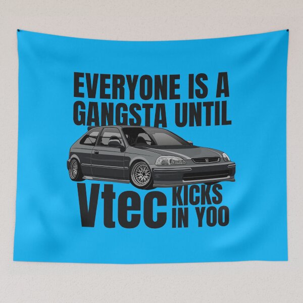 Artikelvorschau, Jeder ist ein Gangsta, bis Vtec Yoo einschaltet entworfen und verkauft von MOTOSHIFT.