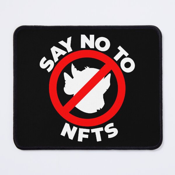 Item preview, Say No To NFTs designed and sold by WPahat.