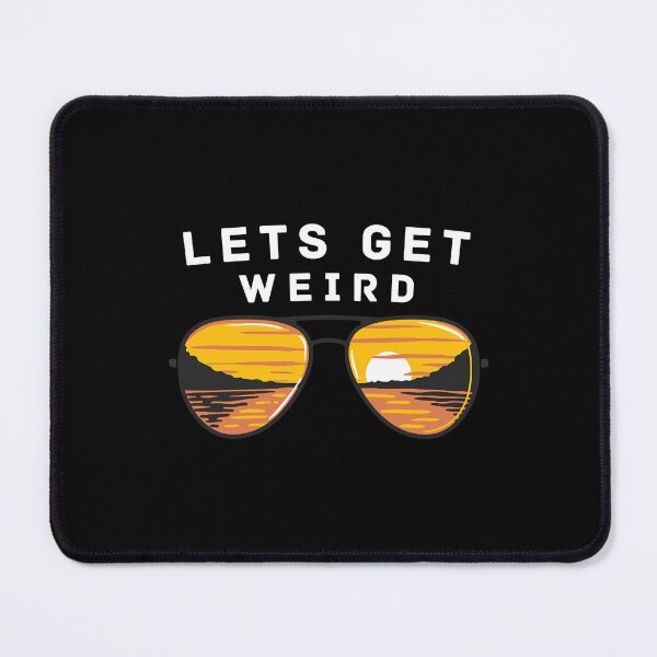 Item preview, Lets Get Weird T-Shirt designed and sold by ElizabethVi.