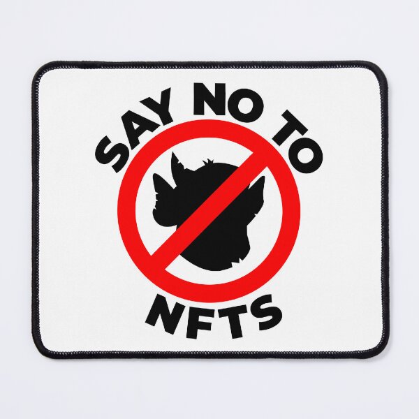 Item preview, Say No To NFTs designed and sold by WPahat.
