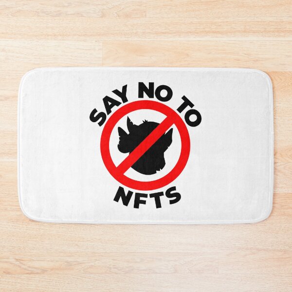 Item preview, Say No To NFTs designed and sold by WPahat.