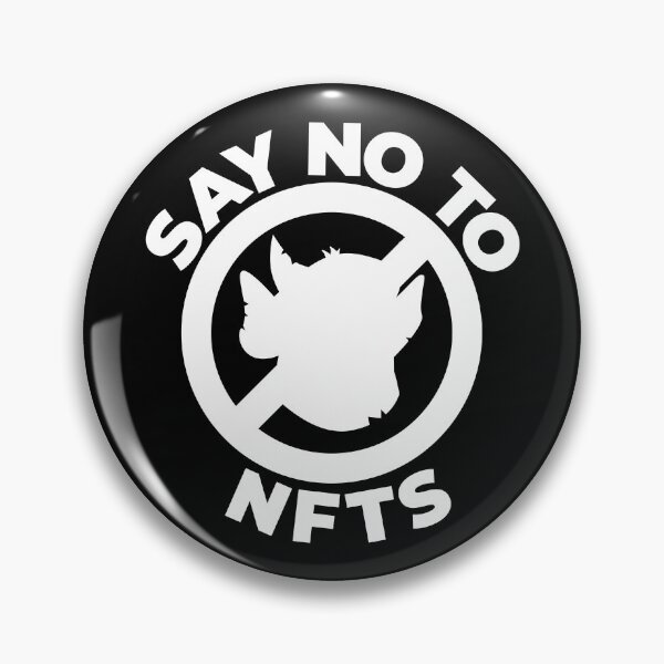 Item preview, Say No To NFTs designed and sold by WPahat.