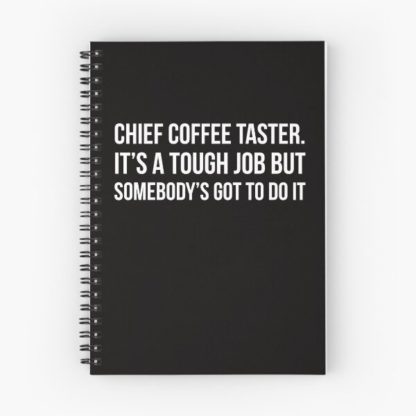 Item preview, Chief Coffee Taster designed and sold by Slogans4u.