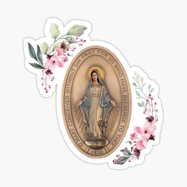 Miraculous medal Virgin Mary The Blessed Virgin Mary Sticker