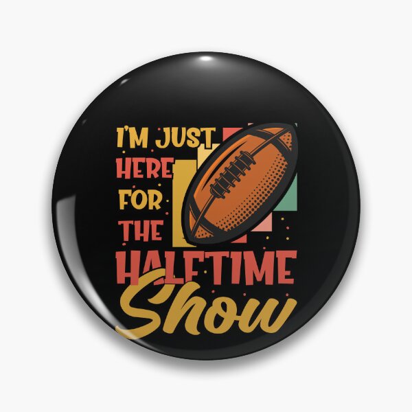 Item preview, I'm Just Here For The Halftime Show Shirt, Funny Super Bowl Shirt, Super Bowl Party Shirt, Football Party Shirt, Super Bowl Halftime Shirt designed and sold by aymob.
