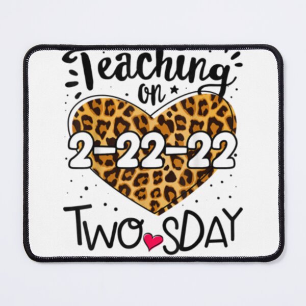 Item preview, February 2nd 2022 2 22 22 Happy Twosday 2022 2 S Day Teacher designed and sold by peachlovey.