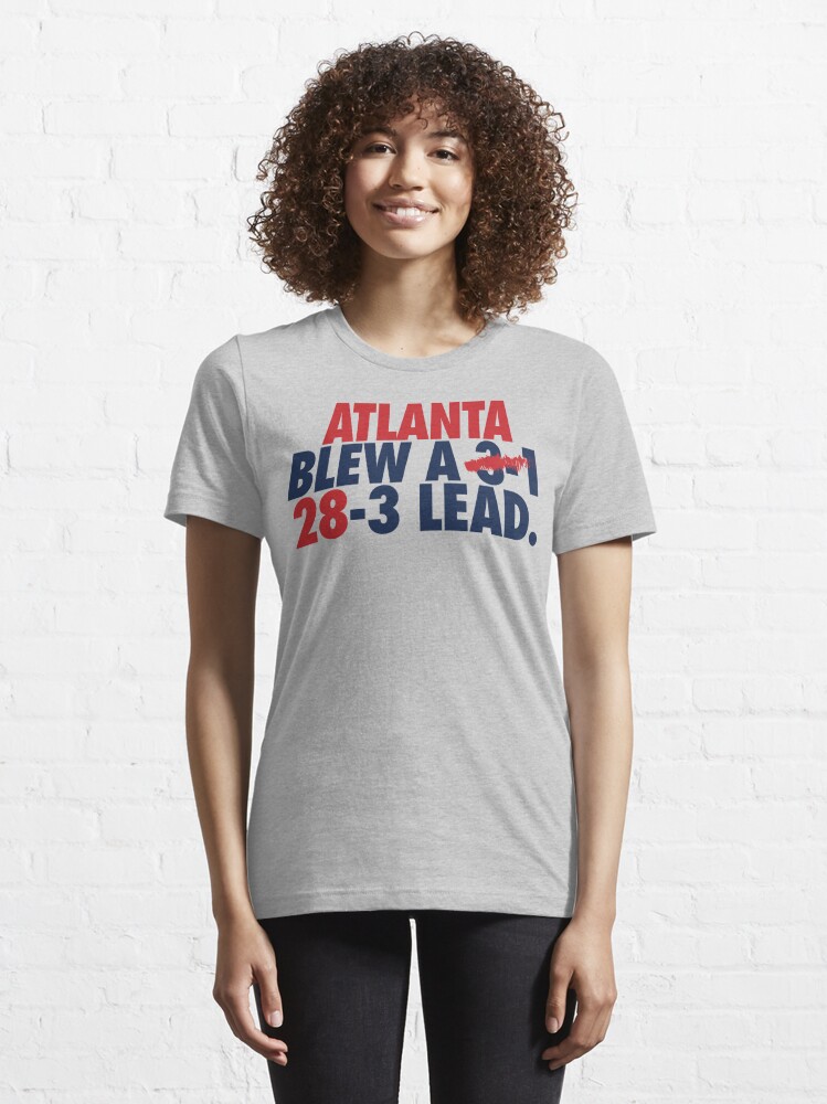 Atlanta Falcons blew Atl and Ne 28-3 shirt, hoodie, sweatshirt and tank top