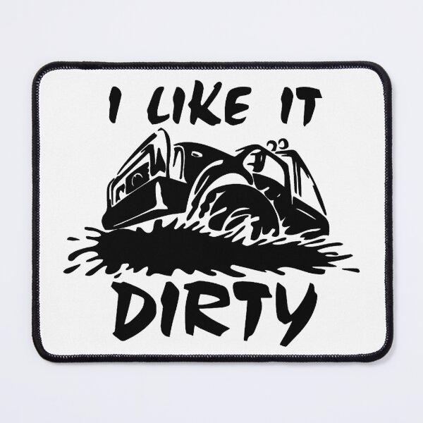Item preview, I Like My Car It Dirty designed and sold by UOVE.