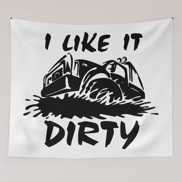 Item preview, I Like My Car It Dirty  designed and sold by UOVE.