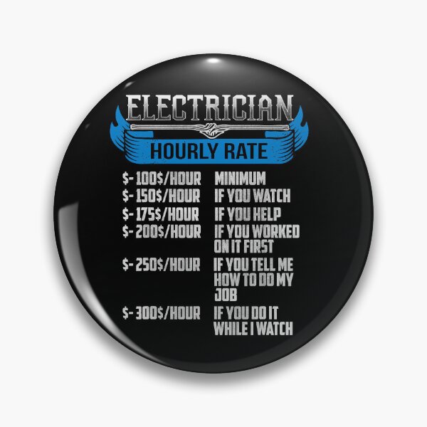 Item preview, Electrician Hourly Rate Funny Electrical Engineer designed and sold by SageTobias.