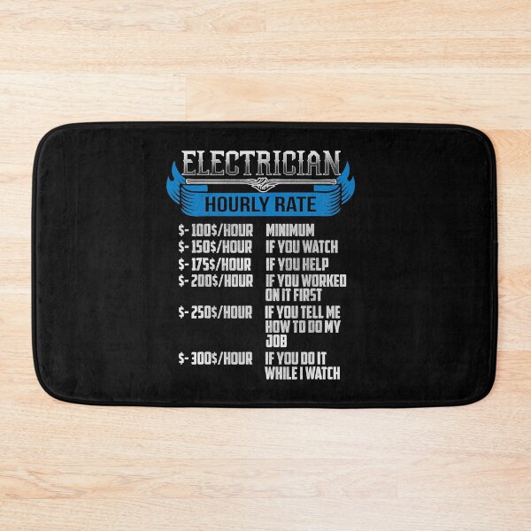 Item preview, Electrician Hourly Rate Funny Electrical Engineer designed and sold by SageTobias.