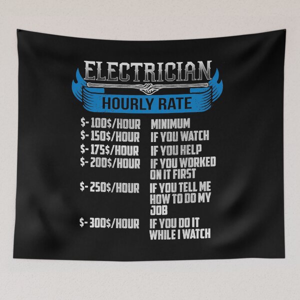 Item preview, Electrician Hourly Rate Funny Electrical Engineer designed and sold by SageTobias.