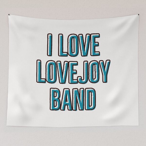 Item preview, i love Lovejoy band designed and sold by bestizeyy.