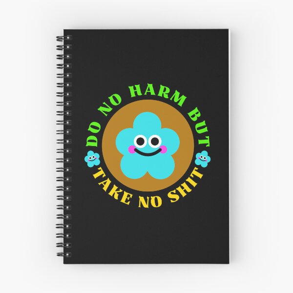 Item preview, Do No Harm But Take No Shit | Do No Harm Take No Shit - Do No Harm Quote designed and sold by Delandor.