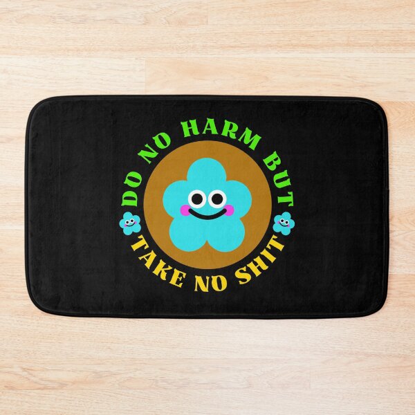 Item preview, Do No Harm But Take No Shit | Do No Harm Take No Shit - Do No Harm Quote designed and sold by Delandor.