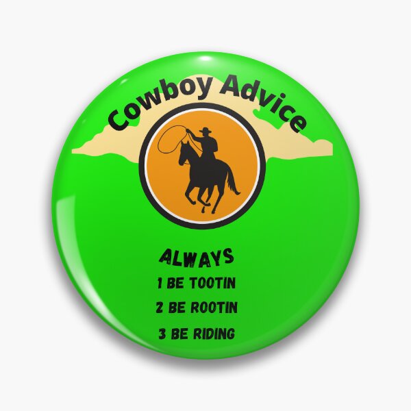 Item preview, Cowboy Advice designed and sold by SolSel ⭐⭐⭐⭐⭐.