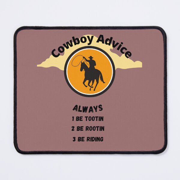 Item preview, Cowboy Advice designed and sold by SolSel ⭐⭐⭐⭐⭐.