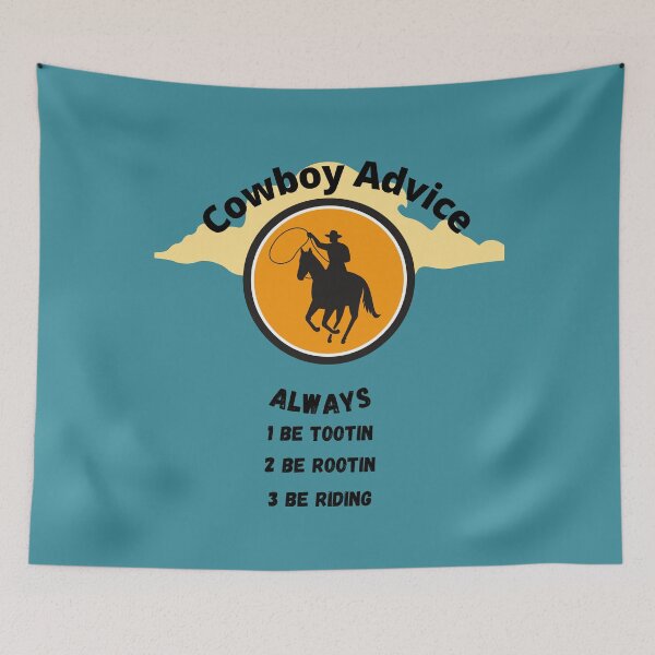 Item preview, Cowboy Advice designed and sold by SolSel ⭐⭐⭐⭐⭐.
