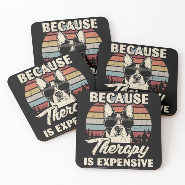 Item preview, Boston Terrier Dog Therapy Is Expensive Funny Retro Vintage designed and sold by peachlovey.