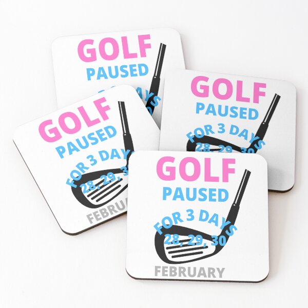 Item preview, Golf paused for three days designed and sold by Hammy97.