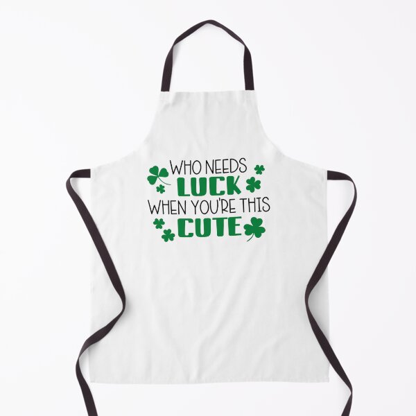Item preview, Who Needs Luck When You're This Cute St. Patrick’s Day designed and sold by miraipa.