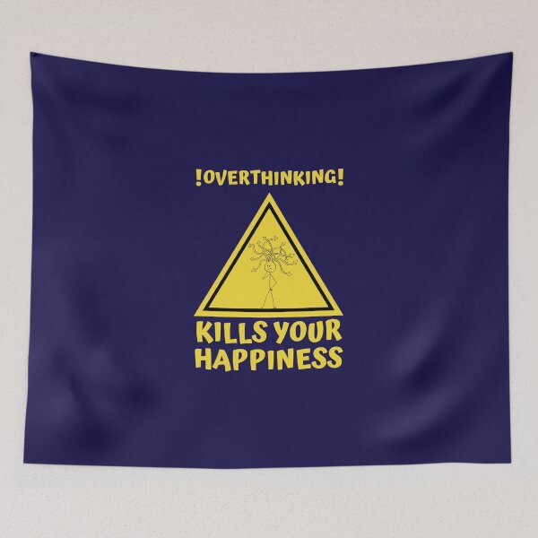 Item preview, Warning Overthinking Kills Your Happiness - Cool Motivational Inspirational Gift designed and sold by mayamay0.