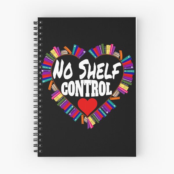Item preview, No Shelf Control designed and sold by Recoshet.