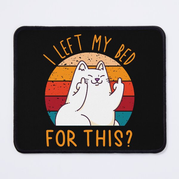 Item preview, I Left My Bed for this? designed and sold by zackup.