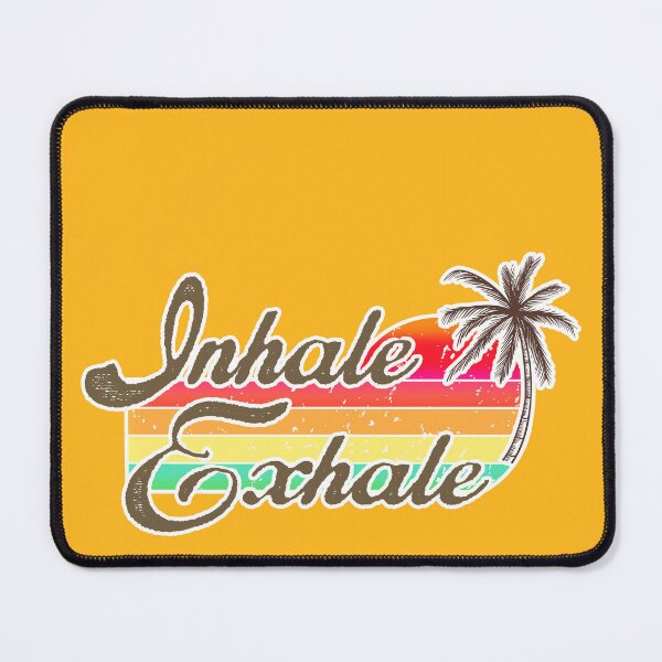 Item preview, INHALE EXHALE - Feel the Aloha Spirit - breathe - radiate Positive vibes - RELAX meditate - NAMASTE designed and sold by originalsusie.