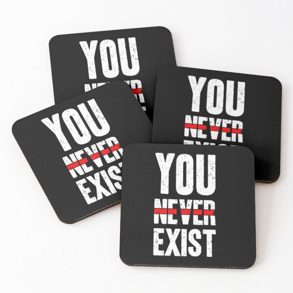 Item preview, You never exist designed and sold by MixShop10.