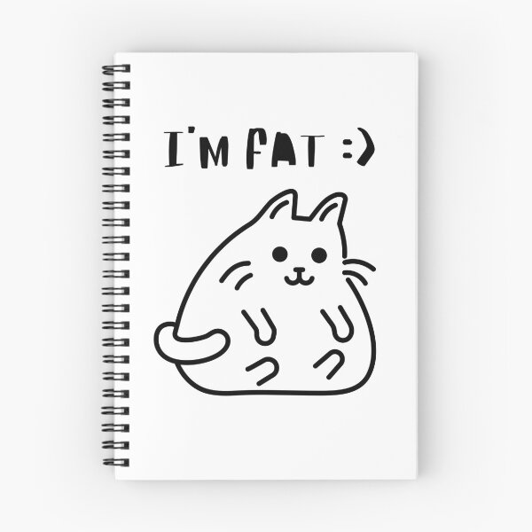 Item preview, Cute Fat Cat | I'm Fat | I'm Fat Cat designed and sold by aRTppareal.