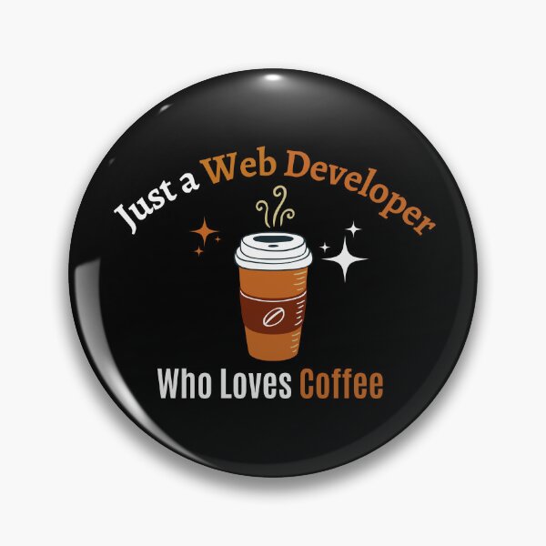 Item preview, Web Developer Just Loves Coffee Quote Design Espresso designed and sold by Africrafts.