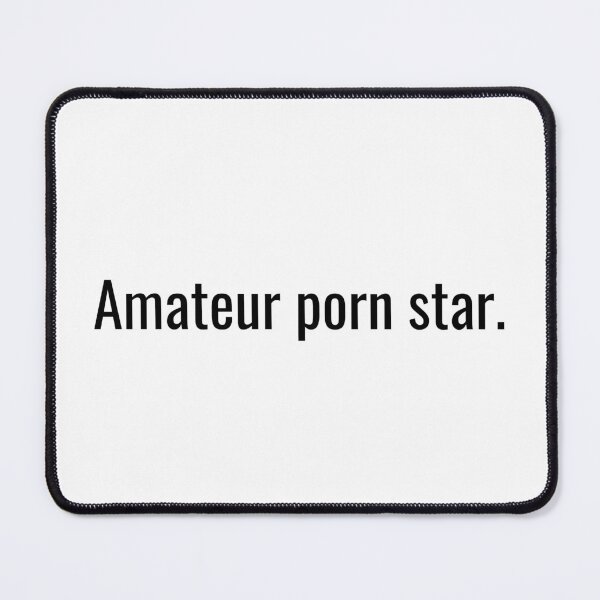 Item preview, Amateur porn star designed and sold by Artsy AF.