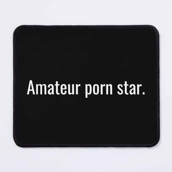 Item preview, Amateur porn star designed and sold by Artsy AF.