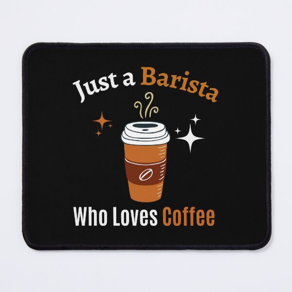 Item preview, Barista Just Loves Coffee Quote Design Espresso designed and sold by Africrafts.