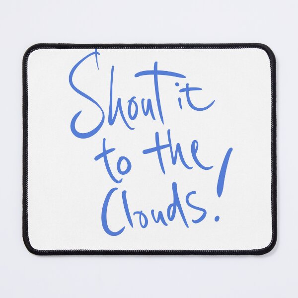 Item preview, Shout it to the clouds! designed and sold by Papermouse.