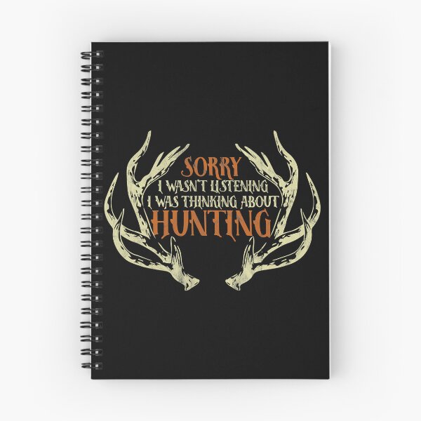 Item preview, Sorry I Wasnt Listening I Was Thinking About Hunting designed and sold by RachaelEliezer.