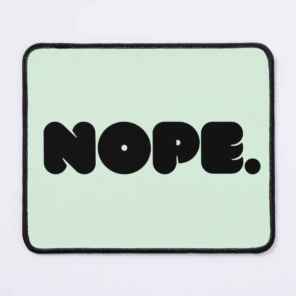 Item preview, nope. (black) designed and sold by pencilpepper.