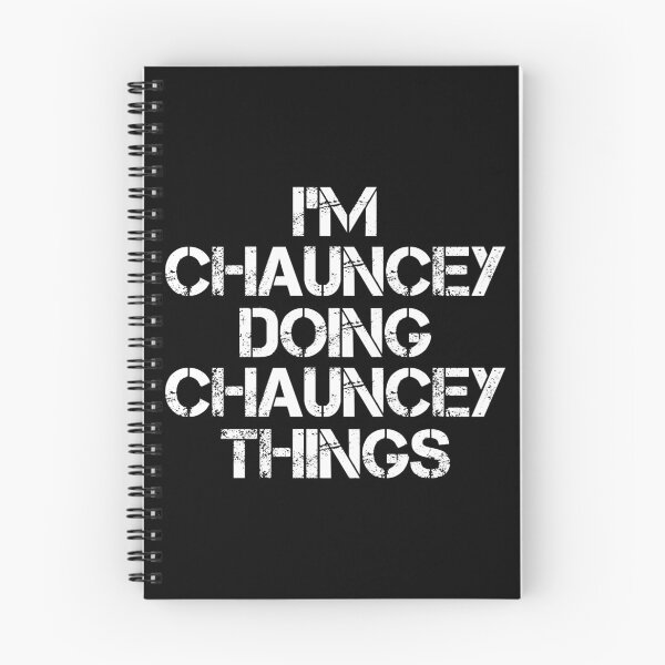 Item preview, Chauncey Name T Shirt - Doing Chauncey Things Name Gift Item Tee designed and sold by sallyanney.