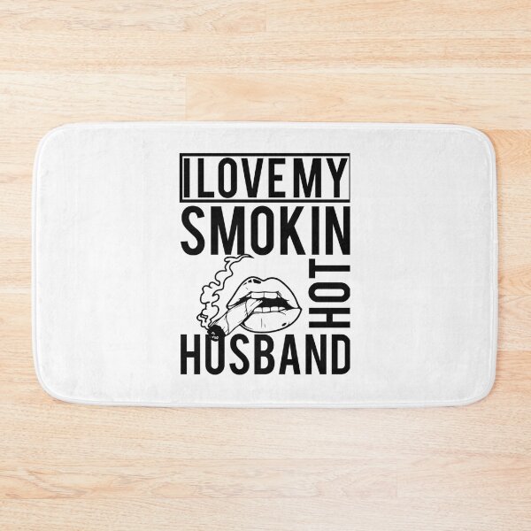 Item preview, I Love My Smokin Hot Husband  (2) designed and sold by TideandPine.