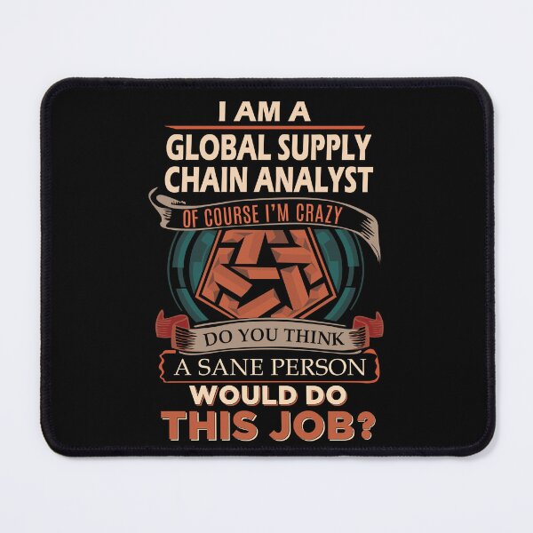 Item preview, Global Supply Chain Analyst T Shirt - Sane Person Job Gift Item Tee designed and sold by jazminprin.