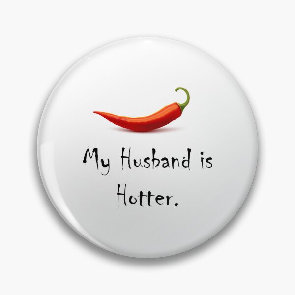 Item preview, I love my smokin hot husband  I love my smoking hot husband   designed and sold by TideandPine.