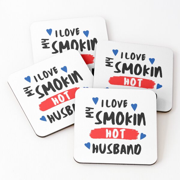 Item preview, I Love My Smokin Hot Husband designed and sold by TideandPine.