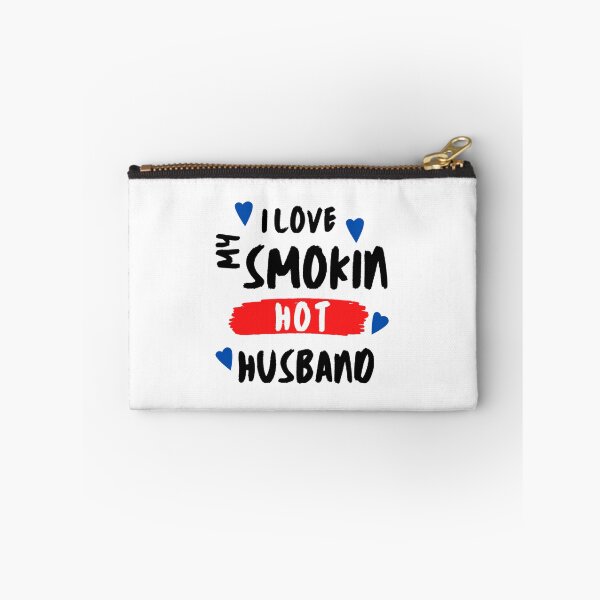 Item preview, I Love My Smokin Hot Husband designed and sold by TideandPine.