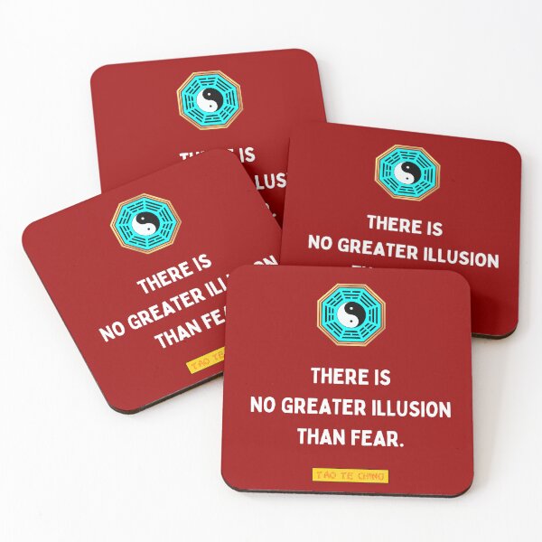 Item preview, There is no greater illusion than fear - Tao te ching - Lao Tzu designed and sold by Primalidentity.