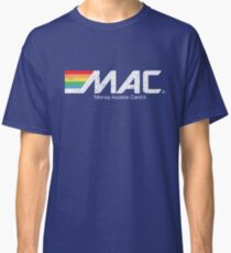 MAC Money Access Card Classic T-Shirt