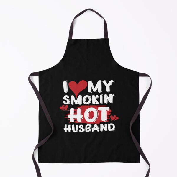 Item preview, I Love My Smokin Hot Husband               designed and sold by TideandPine.