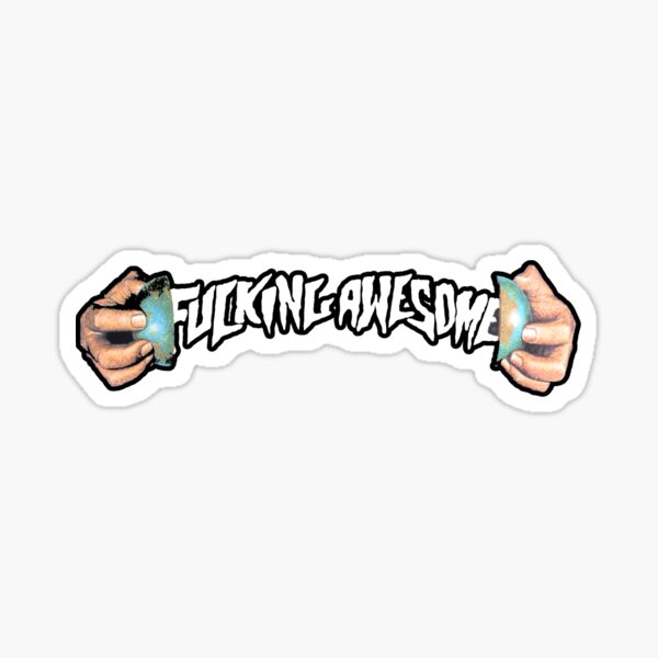 Fuckingawesome Stickers for Sale | Redbubble