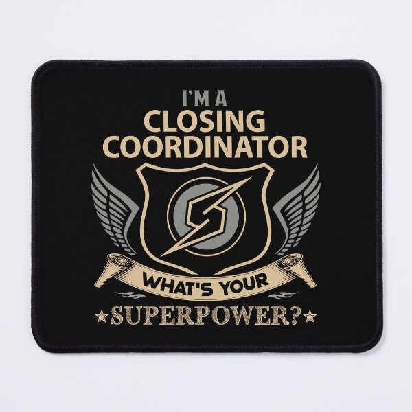 Item preview, Closing Coordinator T Shirt - What Is Your Superpower Job Gift Item Tee designed and sold by leolanwugm.