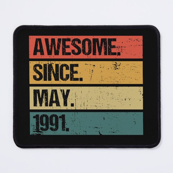 Item preview, 32th Birthday Gift: Awesome Since May 1991, Retro 1991 May Birthday designed and sold by AMINE ★★★★★.